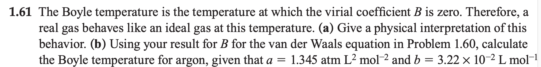 Solved 1.61 The Boyle Temperature Is The Temperature At 