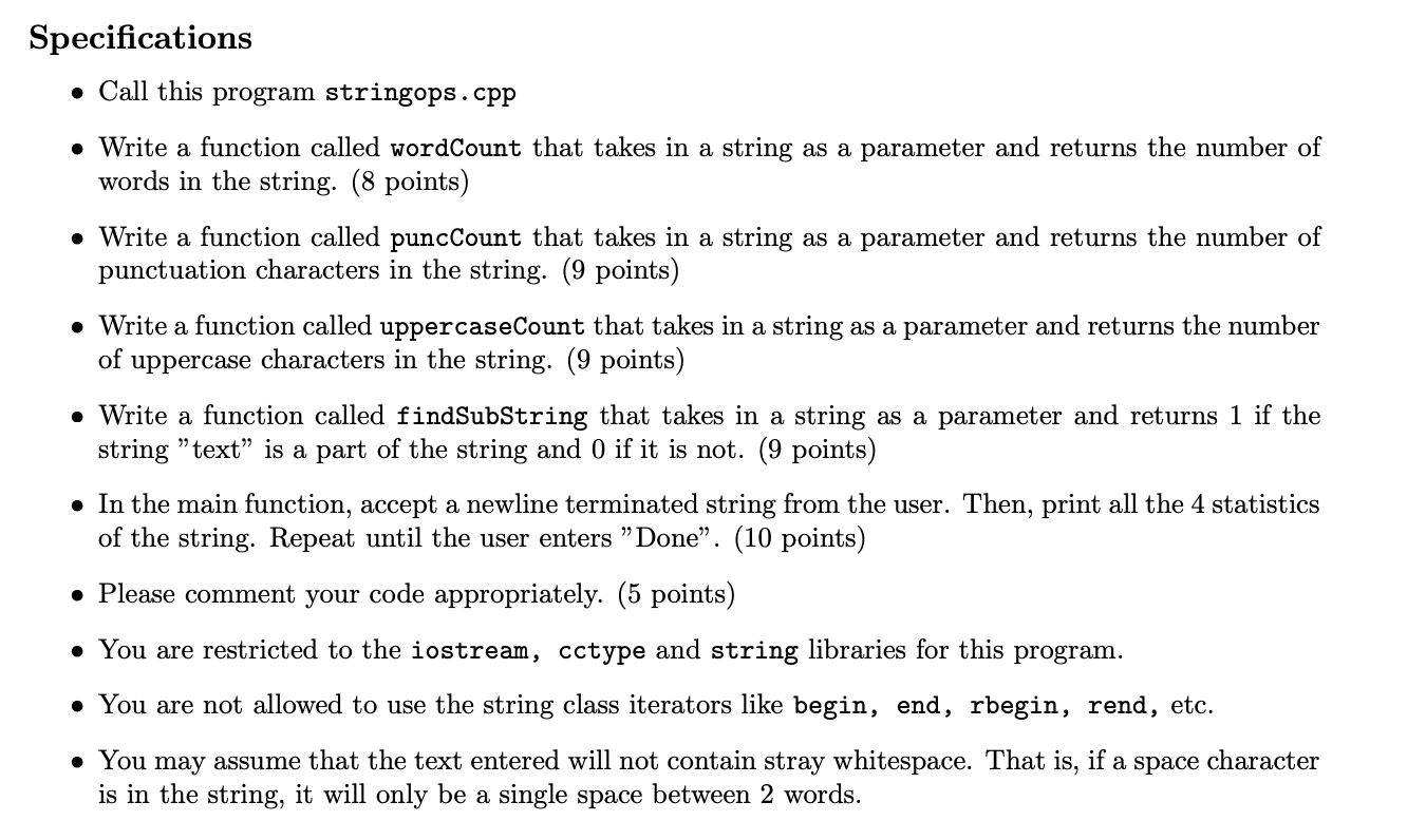 Solved Specifications • Call this program stringops.cpp • | Chegg.com