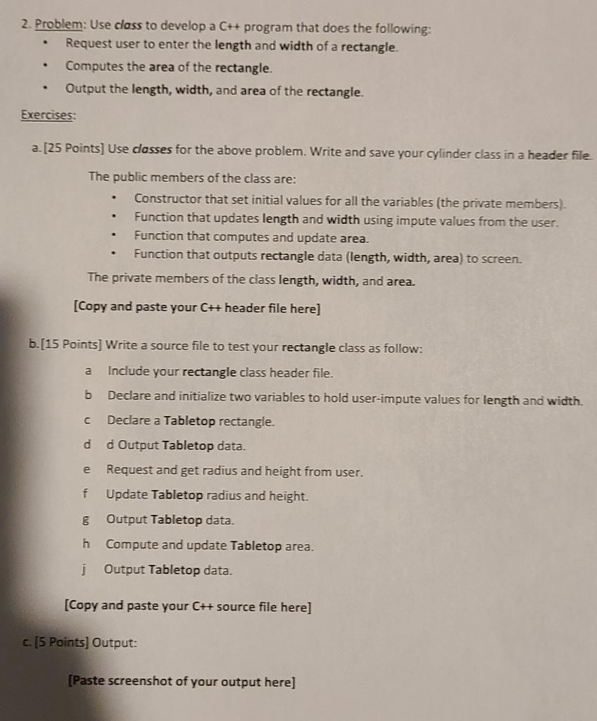 Solved 2. Problem: Use class to develop a C++ program that | Chegg.com