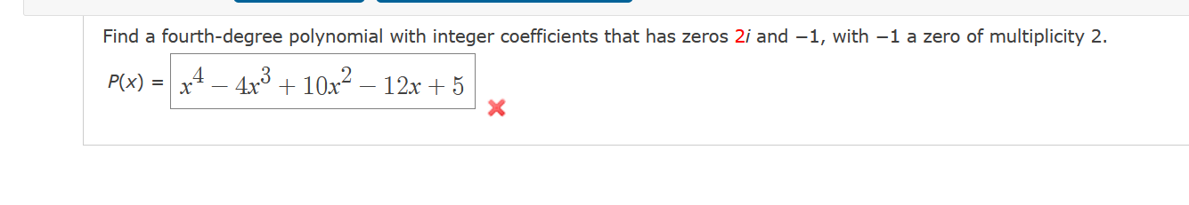 how to find complex zeros of a fourth degree polynomial
