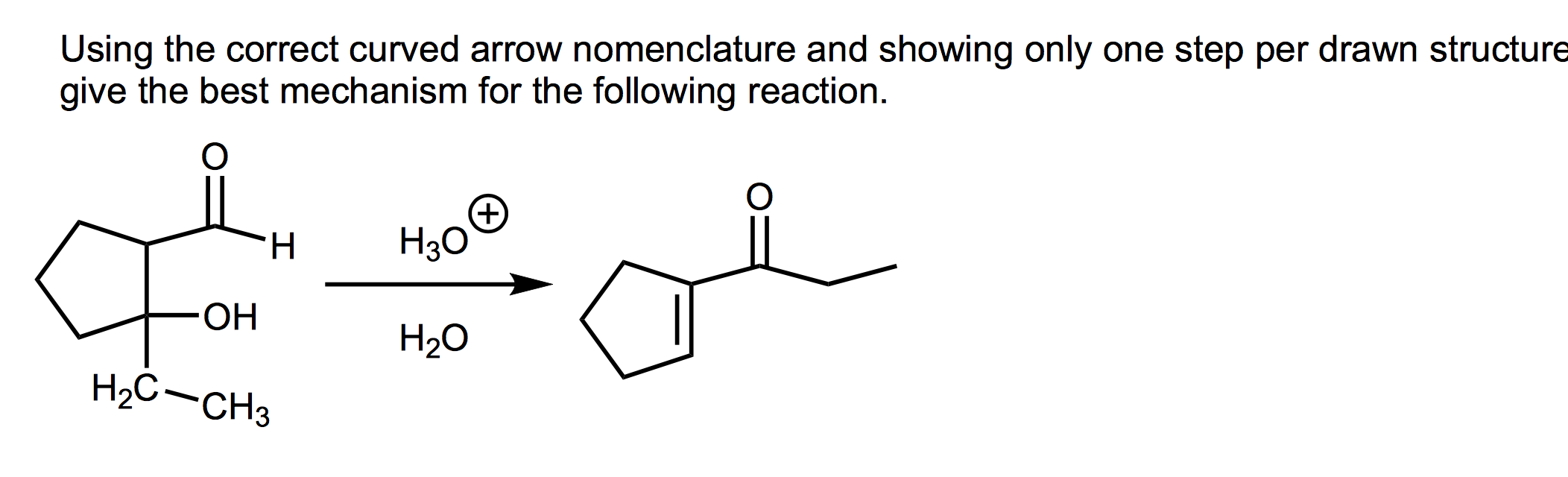 Solved Using the correct curved arrow nomenclature and | Chegg.com