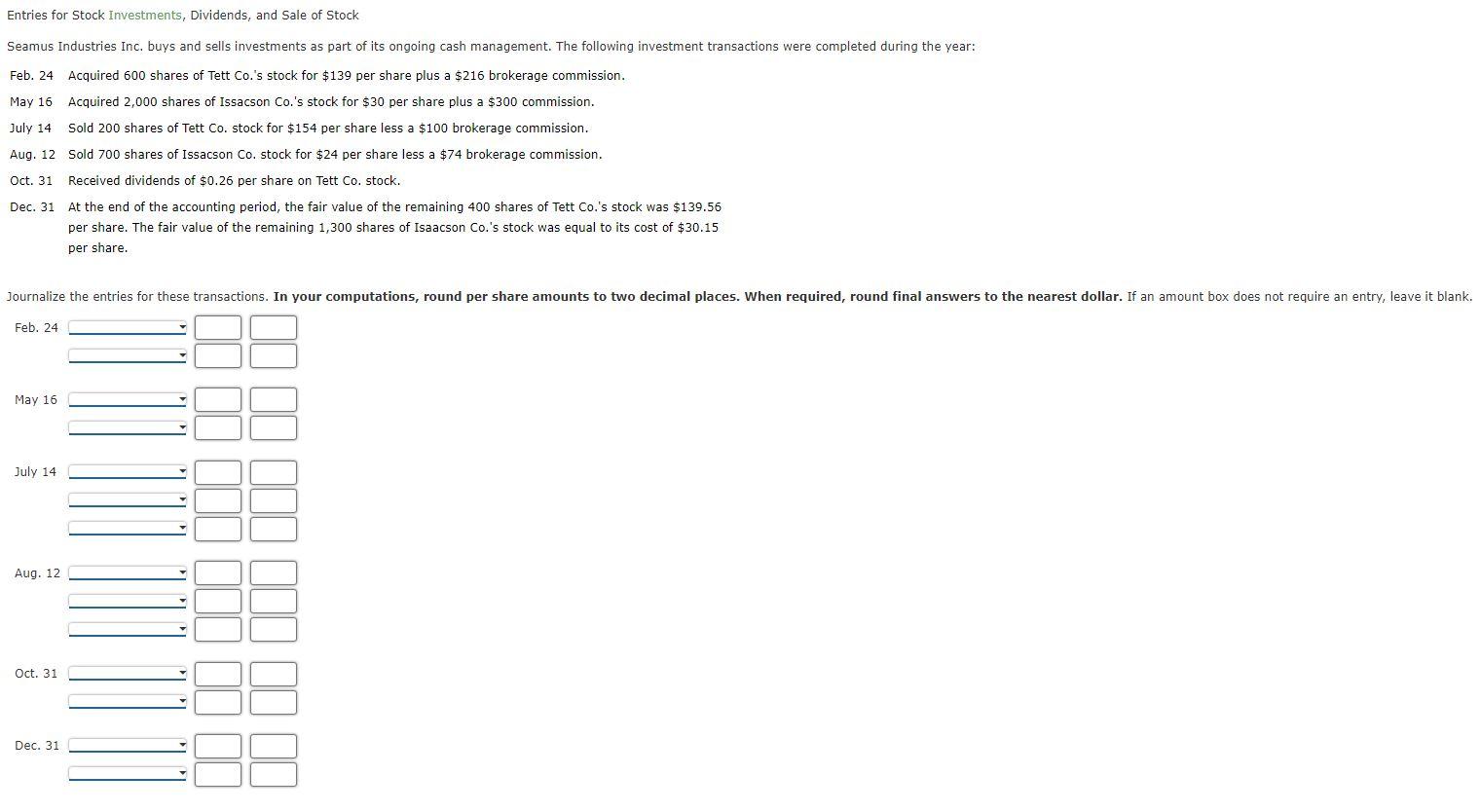 Solved Entries for Stock Investments, Dividends, and Sale of | Chegg.com