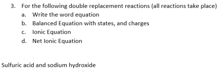 Solved 3. For the following double replacement reactions | Chegg.com
