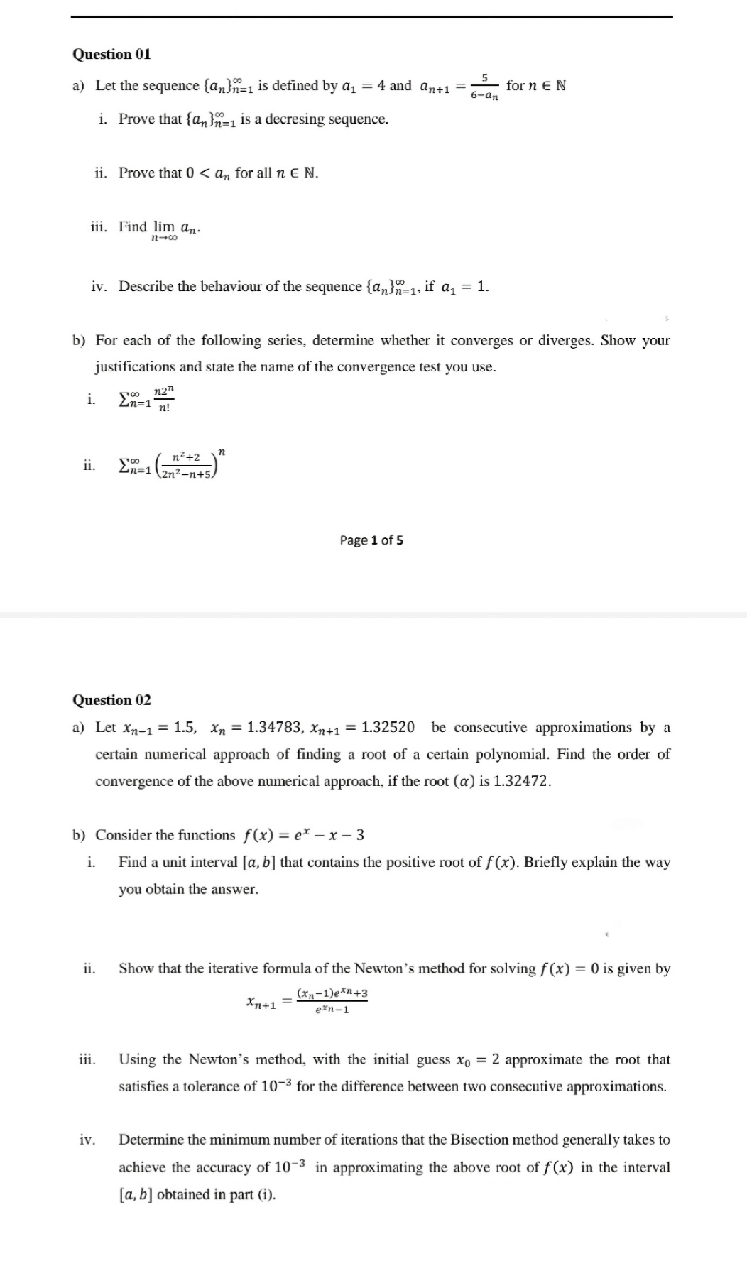 Solved A Let The Sequence An N1∞ Is Defined By A14 And 8802