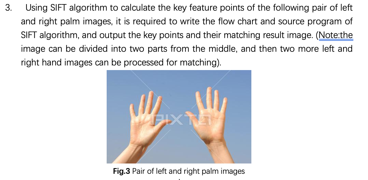 Solved 3. Using SIFT algorithm to calculate the key feature | Chegg.com