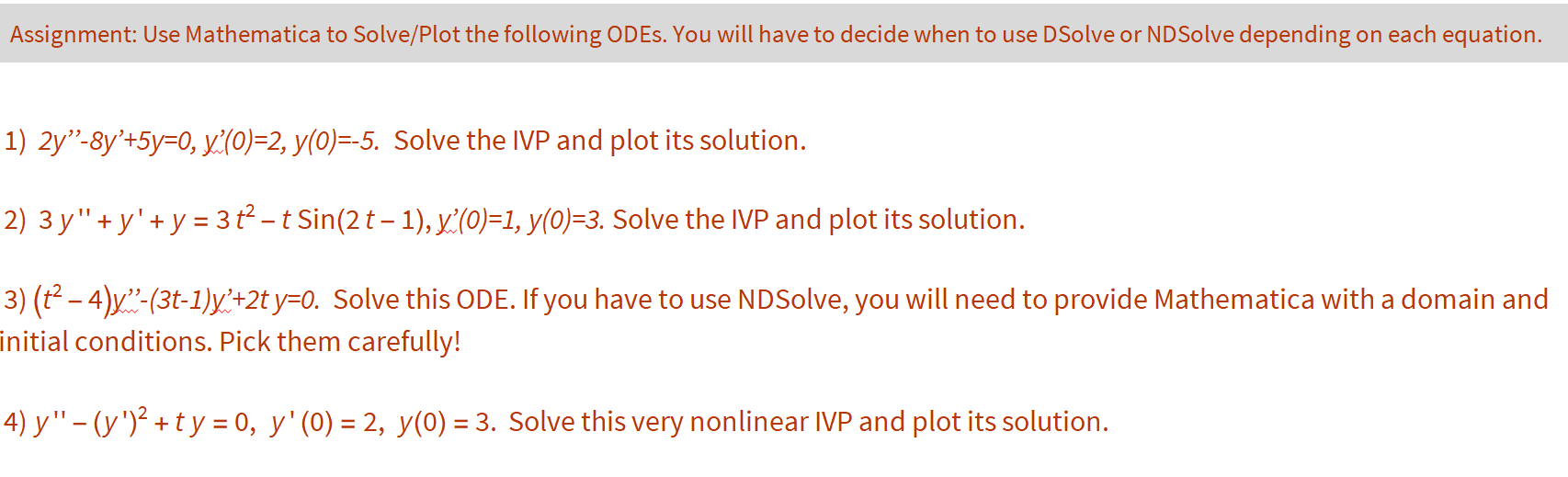Solved Assignment: Use Mathematica to Solve/Plot the | Chegg.com