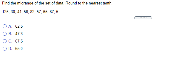 Solved Find the midrange of the set of data. Round to the | Chegg.com