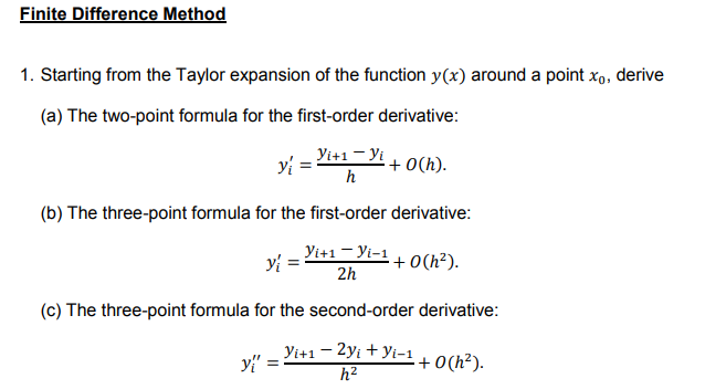 Solved Finite Difference Method 1 Starting From The Tayl Chegg Com