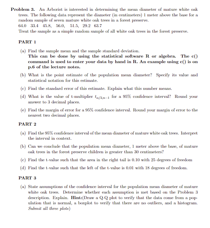 Solved Problem 3. An Arborist is interested in determining | Chegg.com
