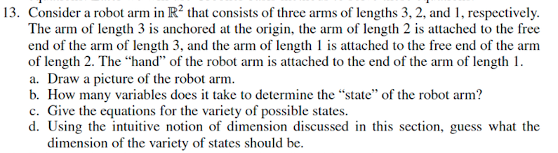 Solved 13. Consider a robot arm in R2 that consists of three | Chegg.com