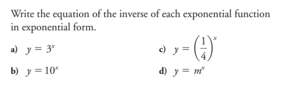 Solved Write the equation of the inverse of each exponential | Chegg.com