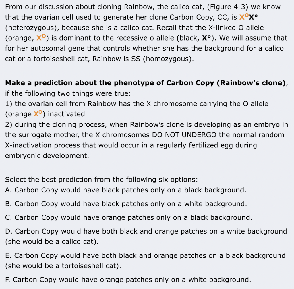 Solved From our discussion about cloning Rainbow, the calico