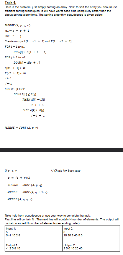 Solved Task 4: Here Is The Problem, Just Simply Sorting An | Chegg.com