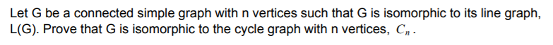 Solved Let G be a connected simple graph with n vertices | Chegg.com