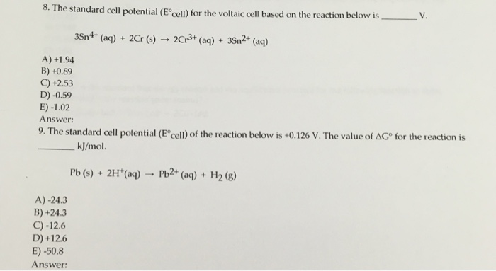 Solved 8. The standard cell potential (E°cell) for the | Chegg.com