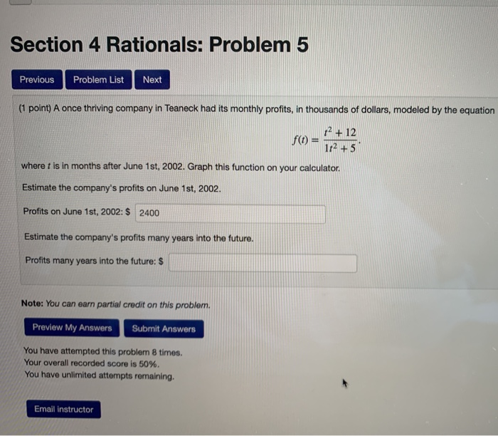 Solved Section 4 Rationals: Problem 5 Previous Problem List | Chegg.com