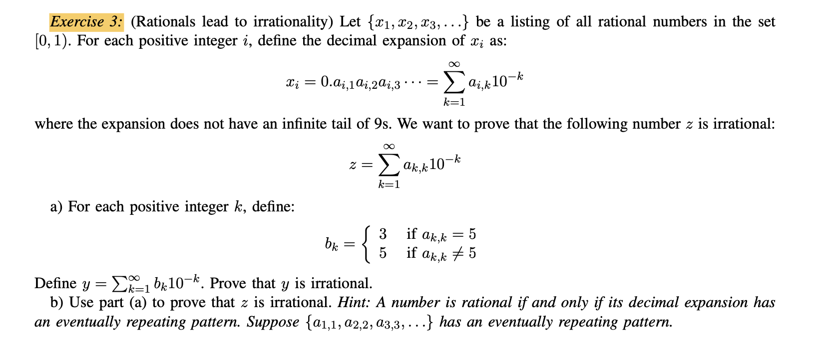 Solved Exercise 3 Rationals Lead To Irrationality Let