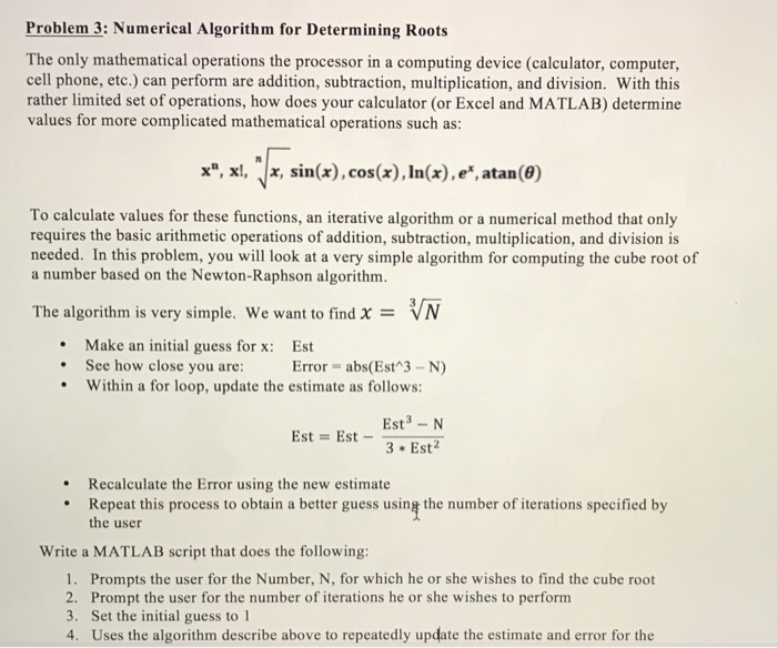 Solved Problem 3: Numerical Algorithm for Determining Roots | Chegg.com