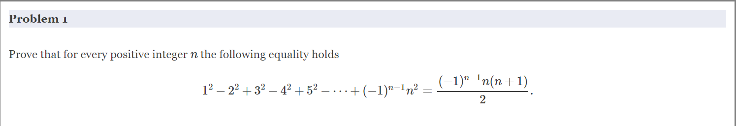 Solved Problem 1 Prove that for every positive integer n the | Chegg.com