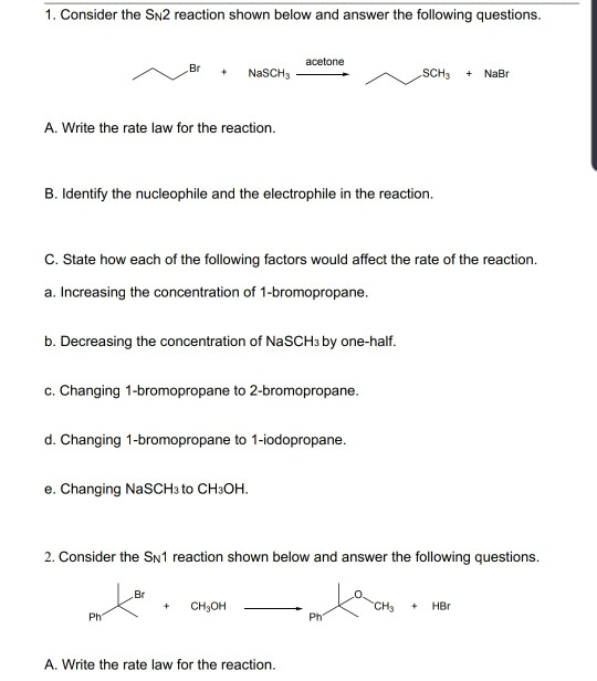 solved-consider-the-sn2-reaction-shown-below-and-answer-the-chegg