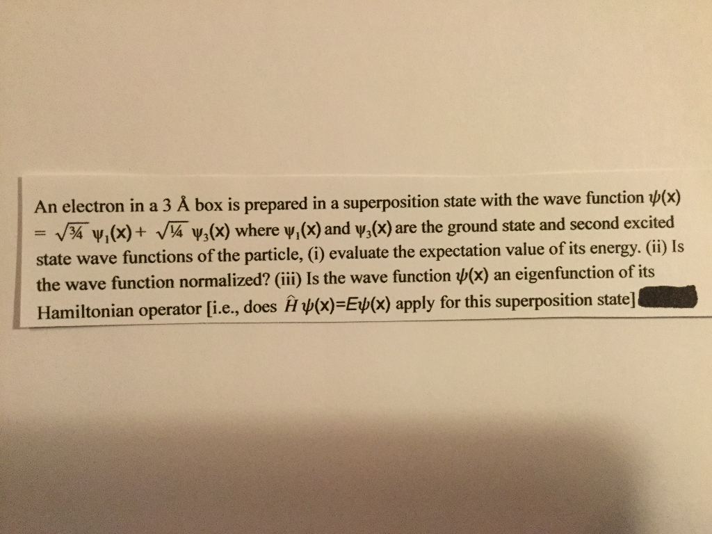 An Electron In A 3 A Box Is Prepared In A Chegg Com
