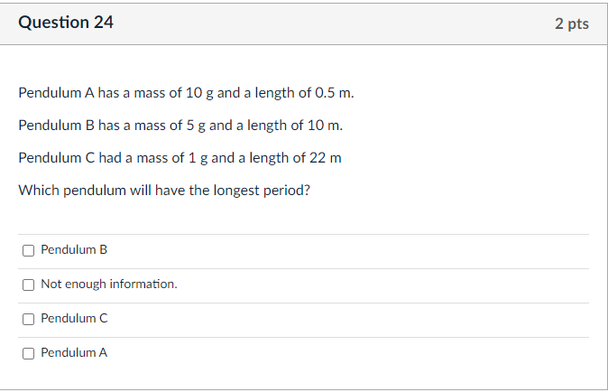 Solved Pendulum A has a mass of 10 g and a length of 0.5 m. | Chegg.com