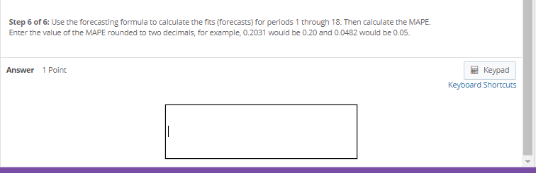 Solved Step 1 of 6: Fit a linear trend model to the data. | Chegg.com