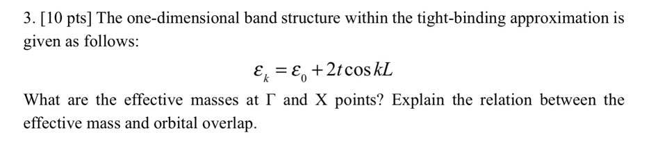 Solved 3. [10 pts] The one-dimensional band structure within | Chegg.com