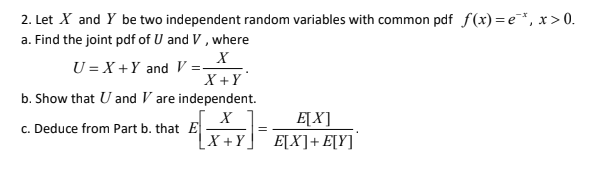 Solved 2 Let X And Y Be Two Independent Random Variables 8757