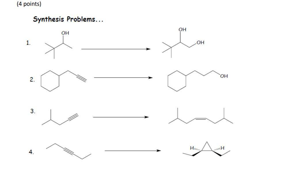 Solved (4 points) Synthesis Problems... ОН ОН 1. ОН ОН 2. 3. | Chegg.com