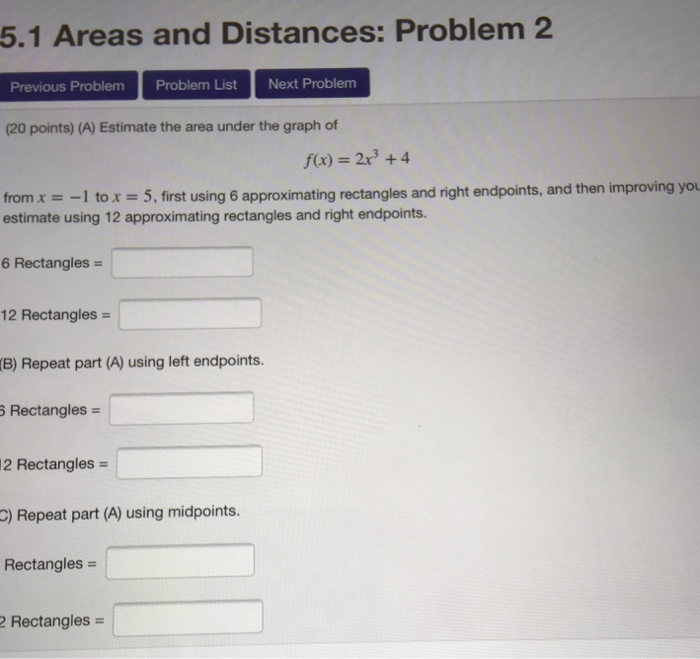 Solved 5.1 Areas and Distances: Problem 2 Previous Problem | Chegg.com