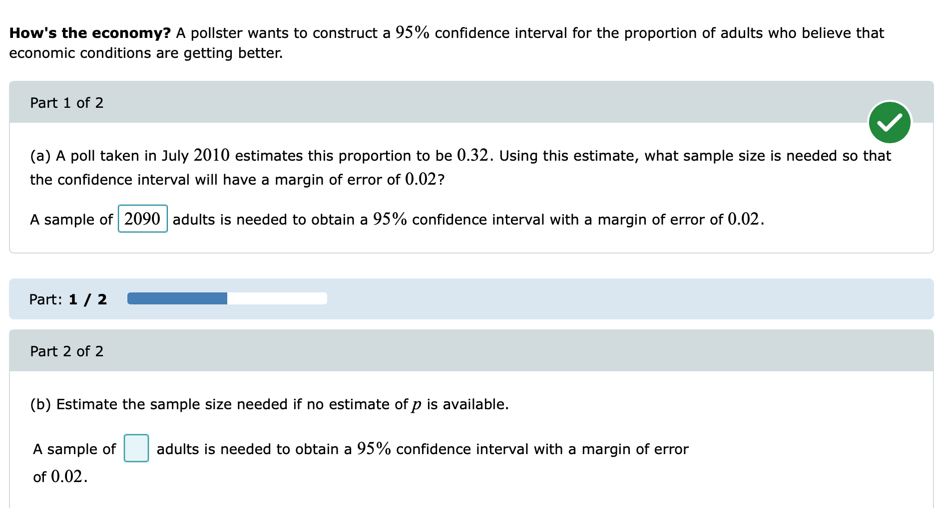 Solved How's the economy? A pollster wants to construct a