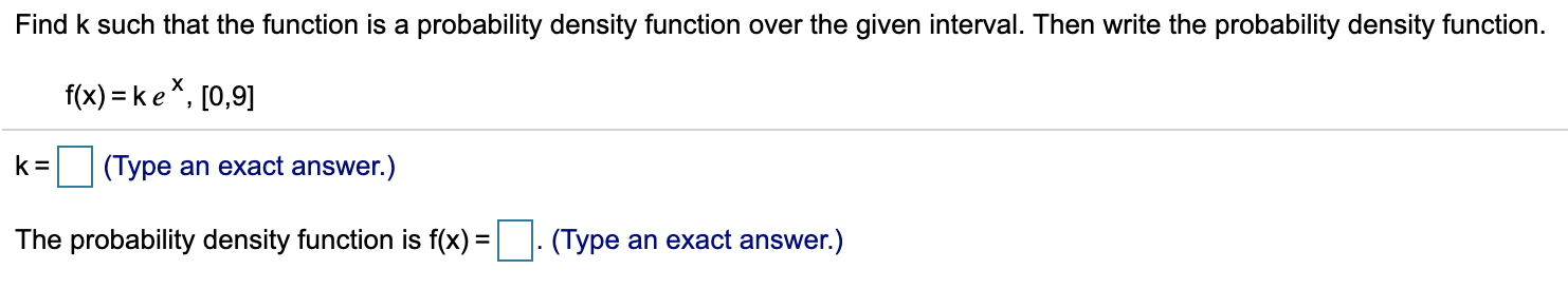 Solved Find k such that the function is a probability | Chegg.com