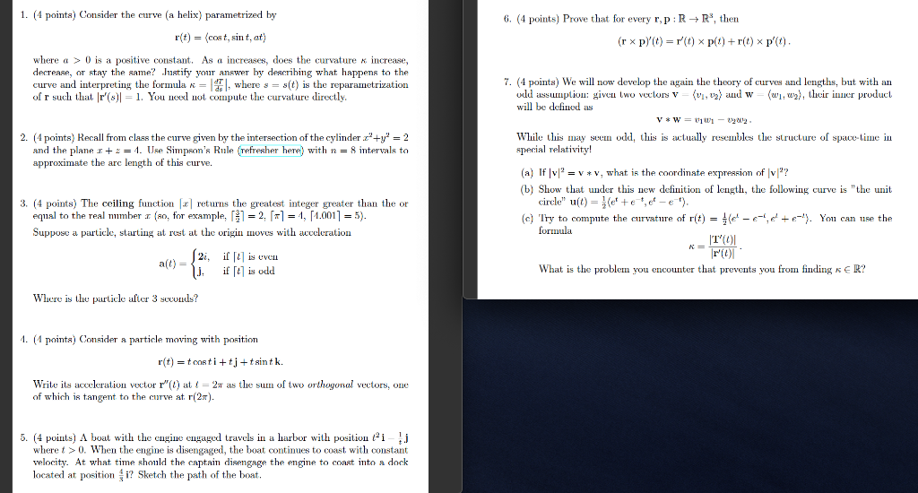 Solved 1 4 Points Consider The Curve A Helix Paramet Chegg Com