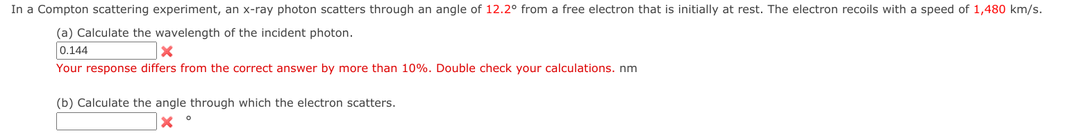 Solved In a Compton scattering experiment, an x-ray photon | Chegg.com