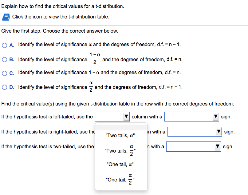 Solved Explain how to find the critical values for a | Chegg.com