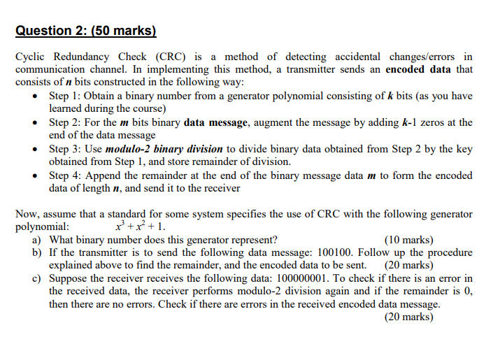 Solved Question 2: (50 marks) Cyclic Redundancy Check (CRC) | Chegg.com