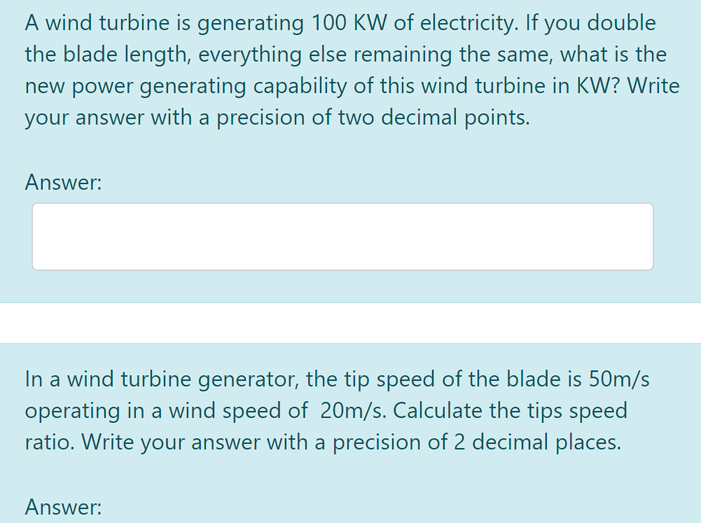 Solved A Wind Turbine Is Generating 100 Kw Of Electricity Chegg Com