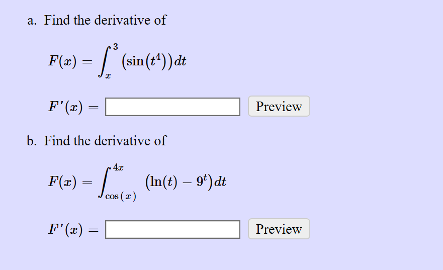 Solved A Find The Derivative Of F Ae Sin T Dt F Chegg Com