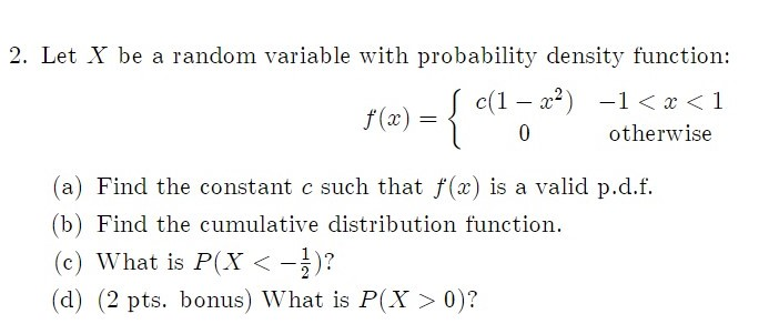 Solved 2. Let X be a random variable with probability | Chegg.com