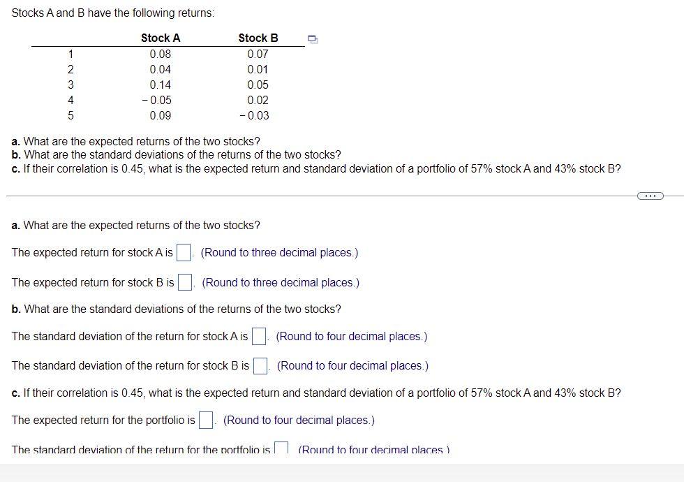 Solved Stocks A And B Have The Following Returns: Stock B | Chegg.com