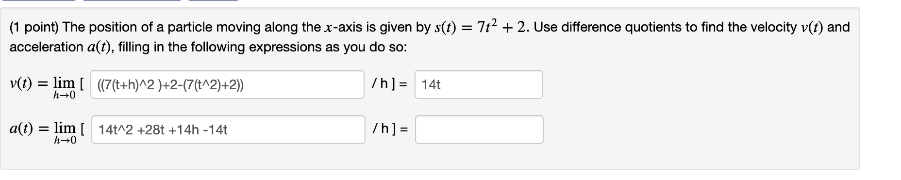 Solved (1 Point) The Position Of A Particle Moving Along The | Chegg.com