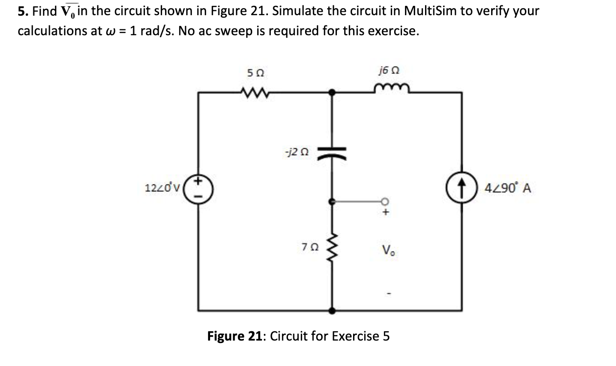 Solved 5. Find V, in the circuit shown in Figure 21. | Chegg.com