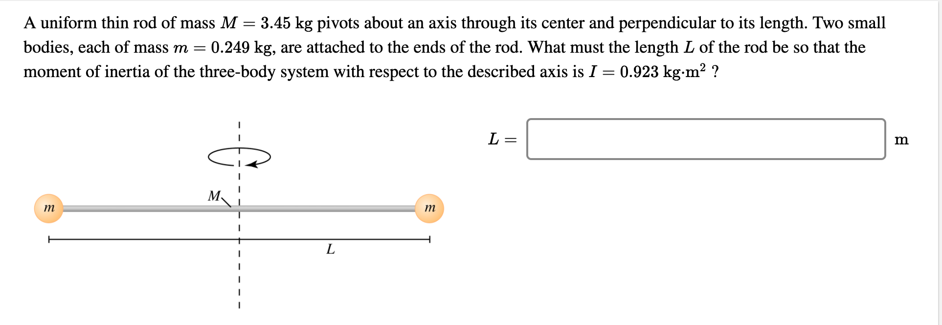 Solved A uniform thin rod of mass M = 3.45 kg pivots about | Chegg.com