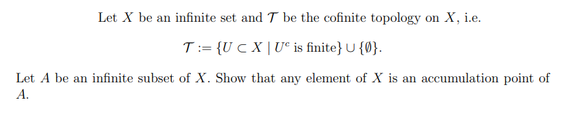 Solved Let X be an infinite set and T be the cofinite | Chegg.com