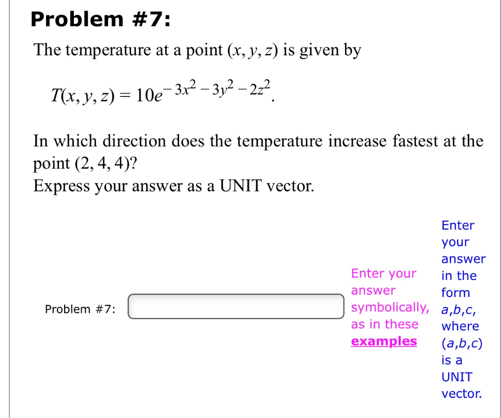Solved Problem #7: The temperature at a point (x, y, z) is | Chegg.com