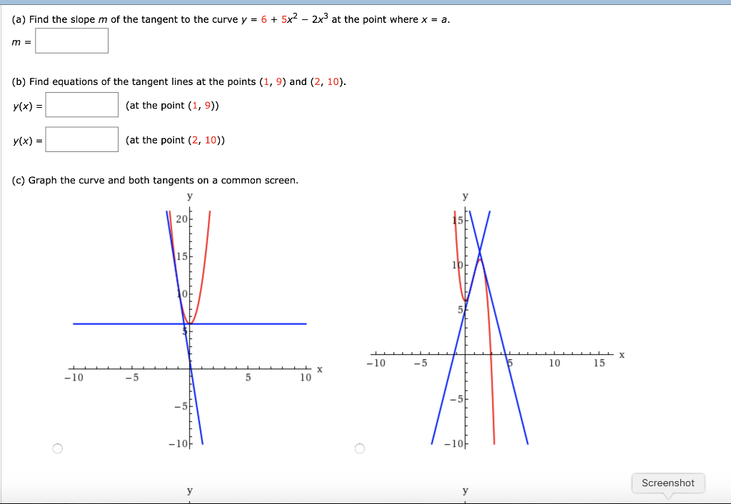 Solved Consider The Parabola Y 6x X2 A Find The Slope Chegg Com