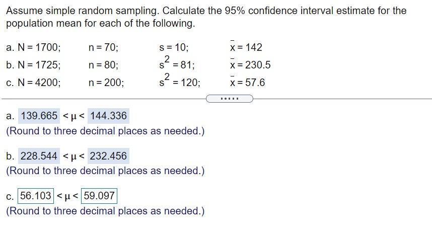 Solved Assume simple random sampling. Calculate the 95% | Chegg.com