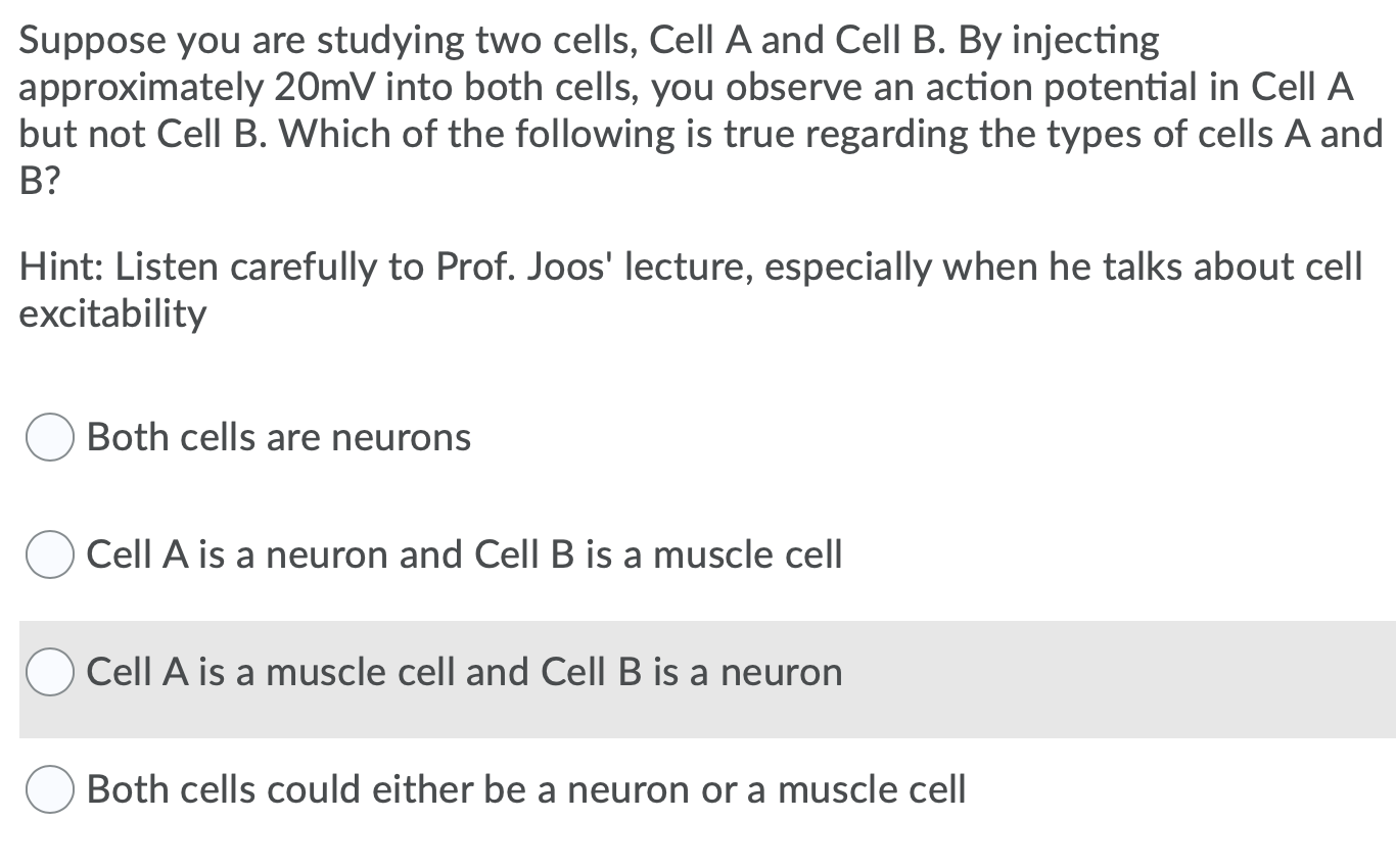 Solved Suppose you are studying two cells, Cell A and Cell | Chegg.com