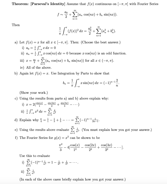 Solved Theorem: (Parseval's Identity] Assume that f(x) | Chegg.com